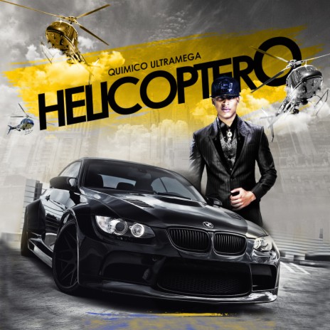 El Helicoptero | Boomplay Music