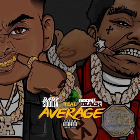 Average ft. Kodak Black | Boomplay Music