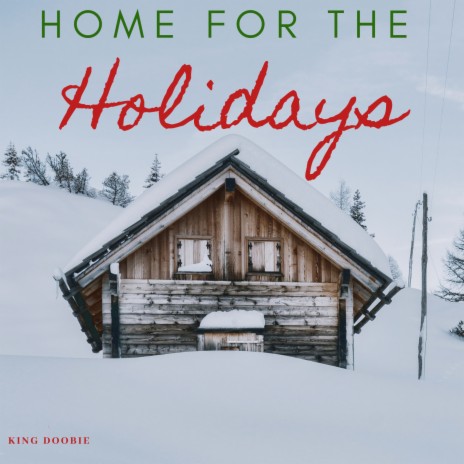 Home for the Holidays | Boomplay Music