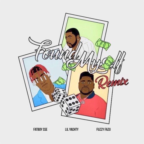 Found Myself (Remix) ft. Lil Yachty & Fuzzy Fazu | Boomplay Music