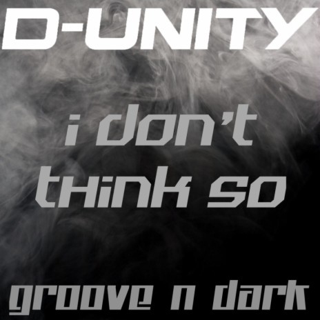 I Don't Think So (Original Mix)