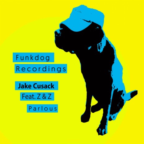 Parlous (Jake Cusack Remix) ft. Z