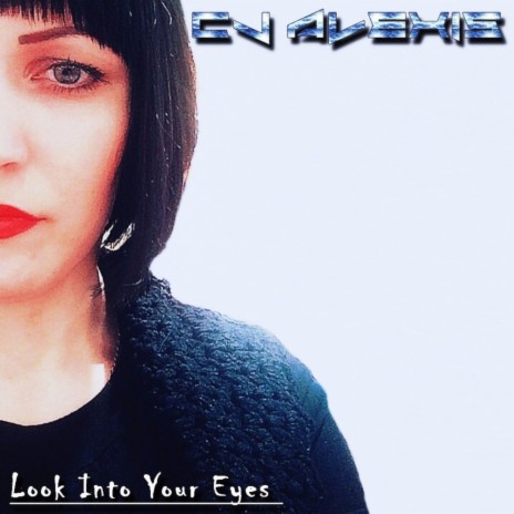 Look Into Your Eyes (Original Mix)