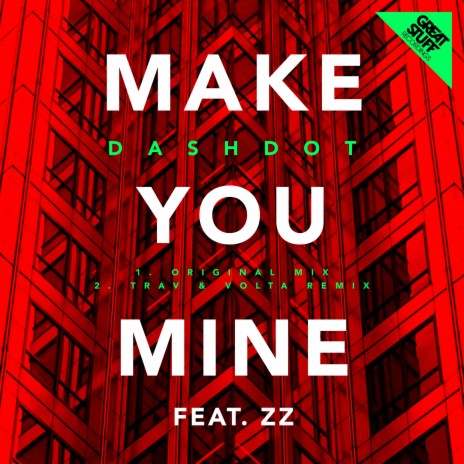 Make You Mine ft. ZZ | Boomplay Music