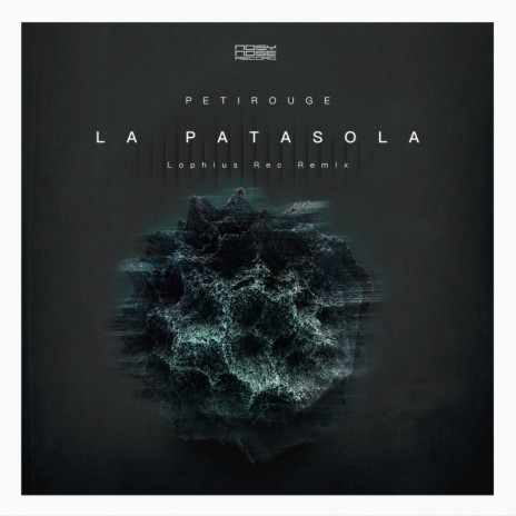 La Patasola (Lophius Rec Remix)