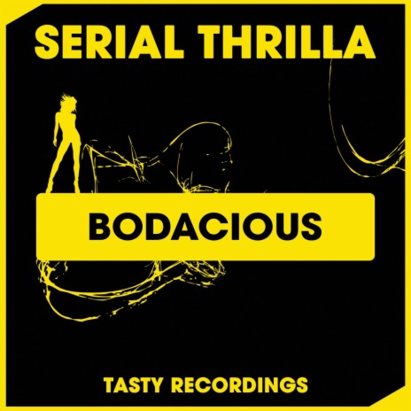 Bodacious (Radio Mix)