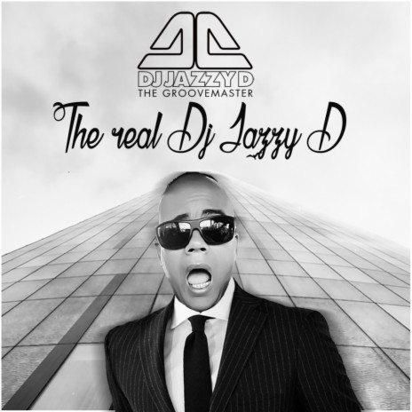 The real Dj Jazzy D (Original Mix) | Boomplay Music