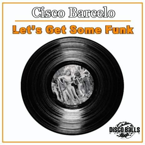 Let's Get Some Funk (Original Mix) | Boomplay Music