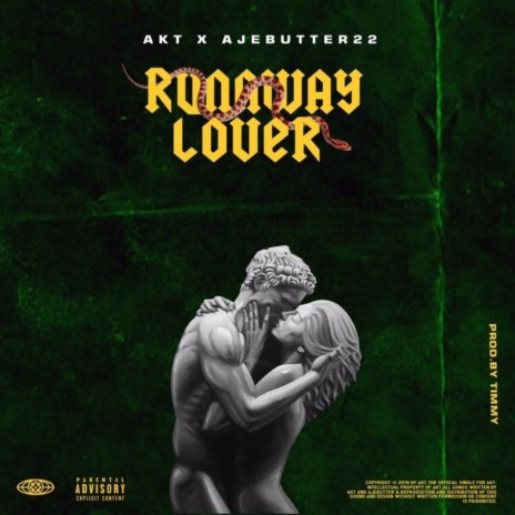 Runaway Lover ft. Ajebutter22 | Boomplay Music