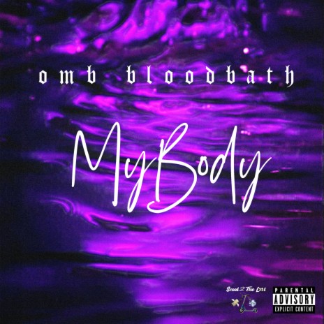 My Body | Boomplay Music