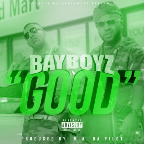 Good | Boomplay Music