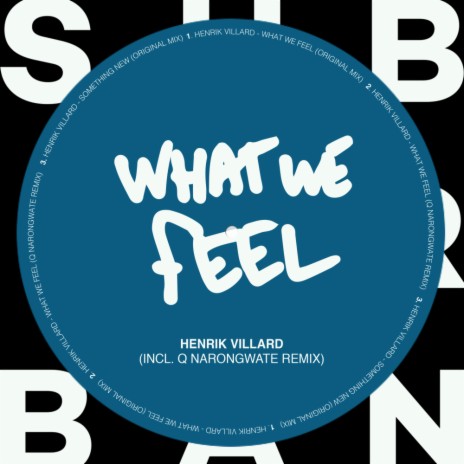 What We Feel (Original Mix)