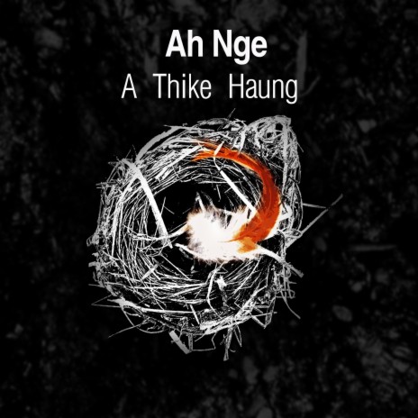 A Thike Haung | Boomplay Music