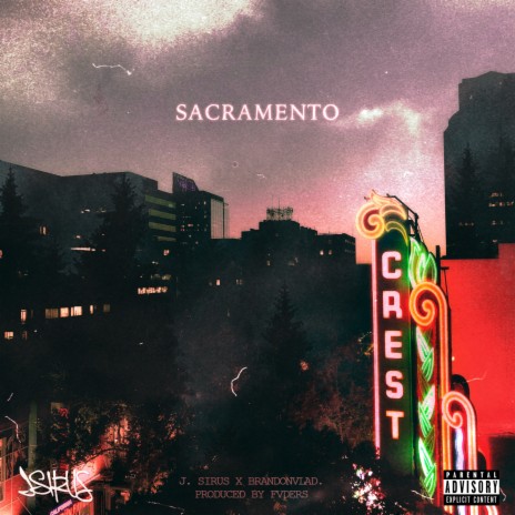 Sacramento ft. brandonvlad | Boomplay Music