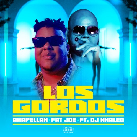 Los Gordos ft. Fat Joe & DJ Khaled | Boomplay Music