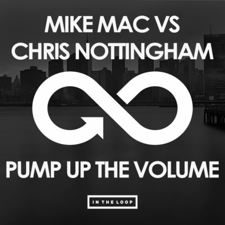 Pump Up The Volume (Original Mix) ft. Chris Nottingham | Boomplay Music