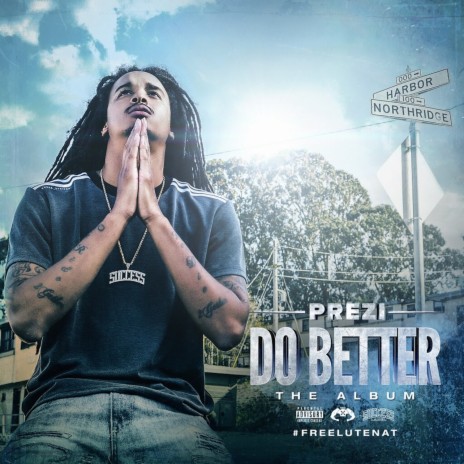 Do Better (Remix) ft. Philthy Rich, OMB Peezy & Mozzy | Boomplay Music