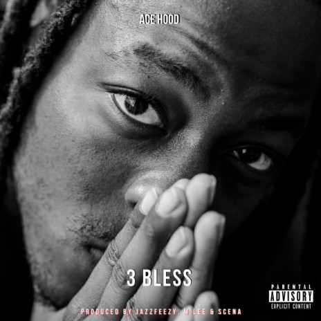 3 Bless | Boomplay Music