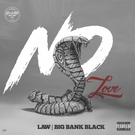 No Love ft. Big Bank Black | Boomplay Music