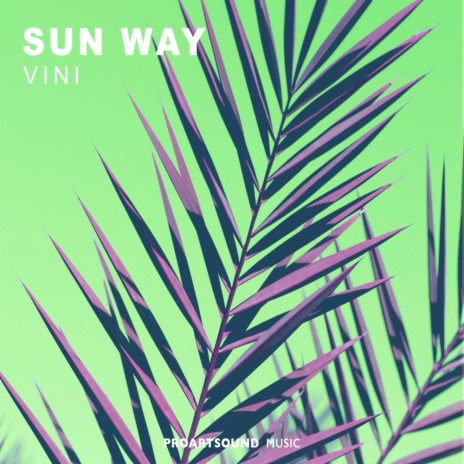 Sun Way (Original Mix)