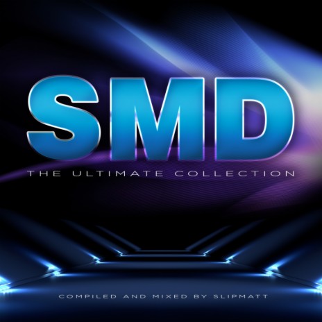 SMD#3A (Slipmatt & Kutski Remix)