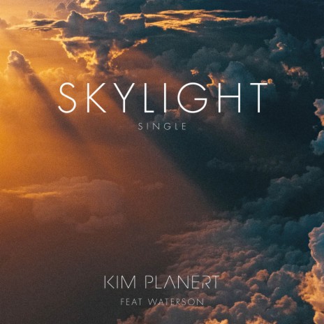 Skylight (feat. Waterson) | Boomplay Music