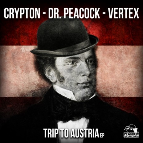 Trip To Austria (Original Mix) ft. Crypton | Boomplay Music