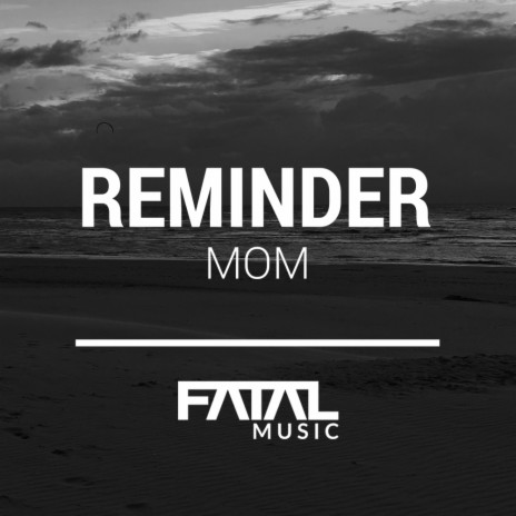 Mom (Original Mix)