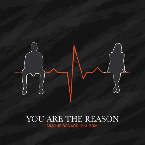 You Are the Reason ft. Romi | Boomplay Music