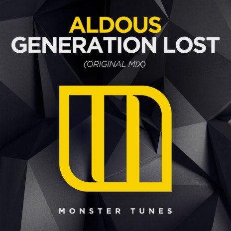 Generation Lost (Original Mix) | Boomplay Music