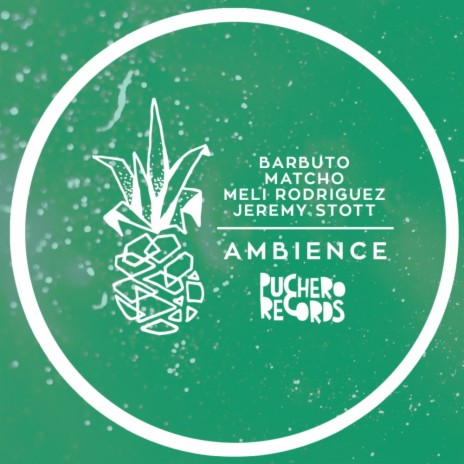 Ambience (Barbuto Remix) | Boomplay Music