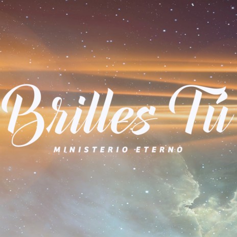 Brilles Tú | Boomplay Music