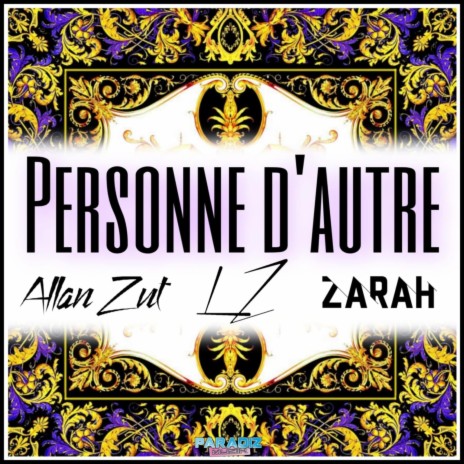 Personne d'autre ft. LZ & Zarah | Boomplay Music