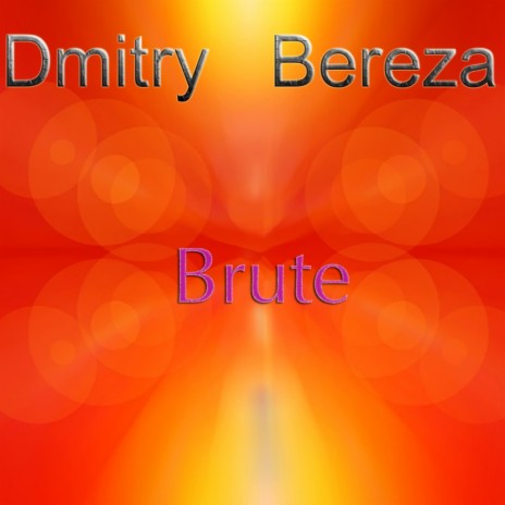 Brute (Original Mix)