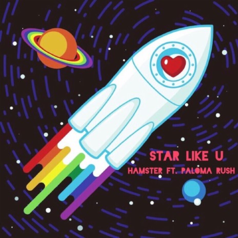 Star Like U ft. Paloma Rush | Boomplay Music