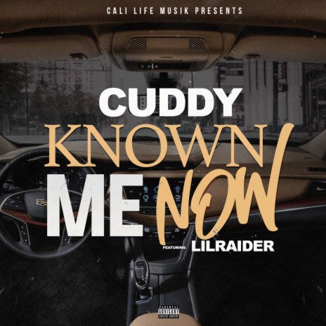 Known Me Now ft. Lil Raider | Boomplay Music