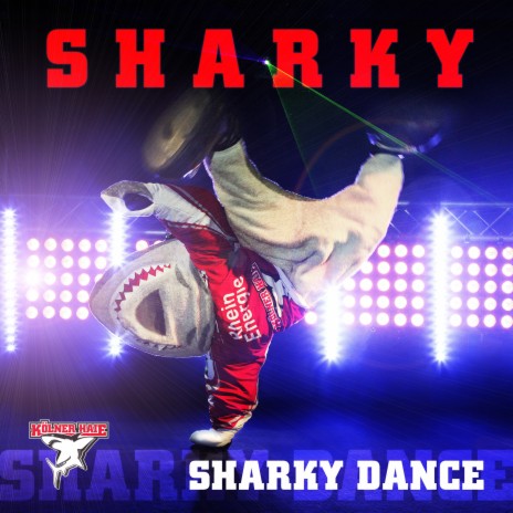 Sharky Dance | Boomplay Music