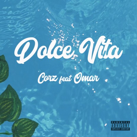 Dolce vita ft. Omar | Boomplay Music