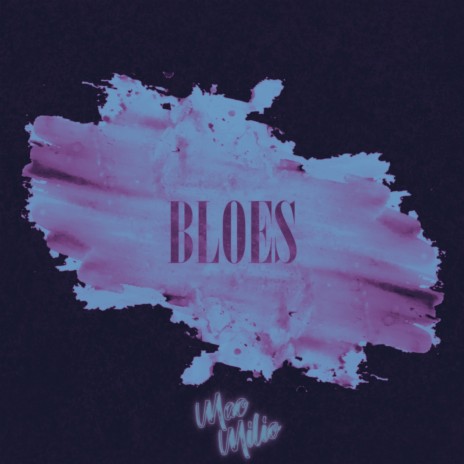 Bloes | Boomplay Music