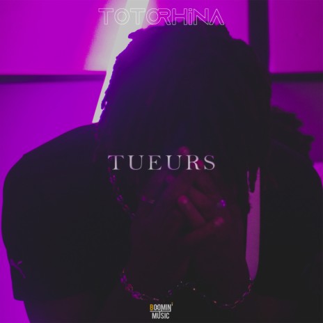 Tueurs | Boomplay Music