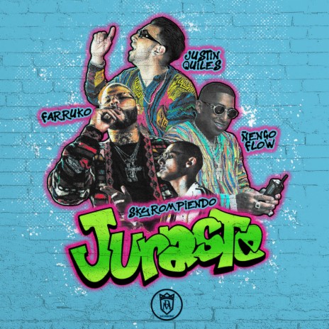 Juraste ft. Sky Rompiendo, Farruko & Nengo Flow | Boomplay Music