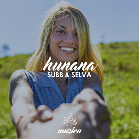 Hunana (Original Club Mix) ft. SELVA | Boomplay Music