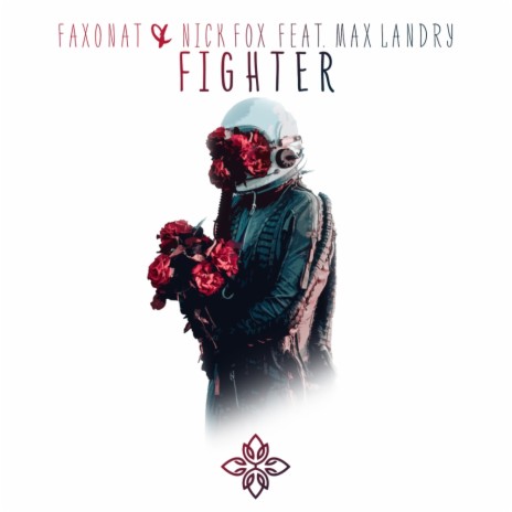 Fighter (Original Mix) ft. Nick Fox & Max Landry | Boomplay Music