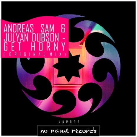 Get Horny (Original Mix) ft. Julyan Dubson | Boomplay Music