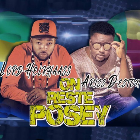 On reste posey | Boomplay Music
