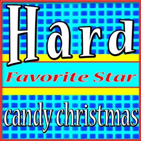 Hard Candy Christmas | Boomplay Music