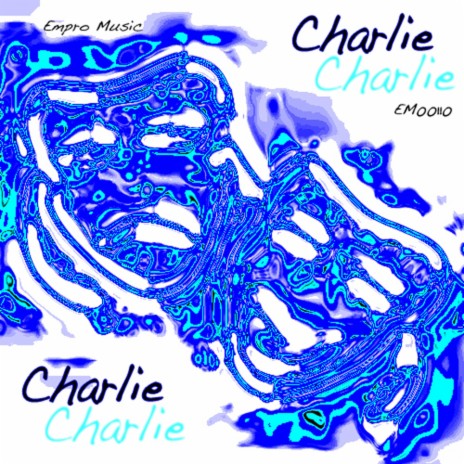 Charlie (Original Mix) | Boomplay Music