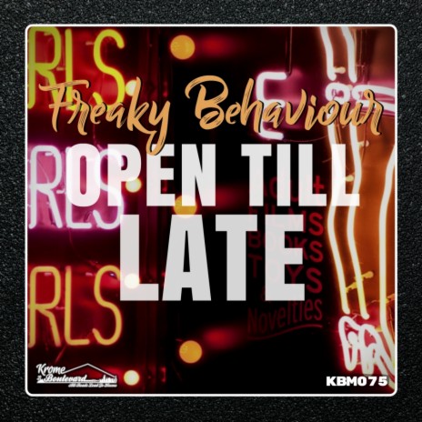 Open Till Late (Original Mix)