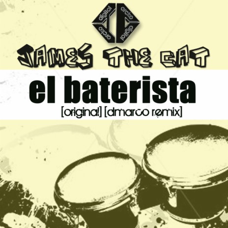 El Baterista (Original Mix) | Boomplay Music