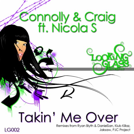 Takin Me Over (Original Mix) ft. Craig & Nicola S | Boomplay Music